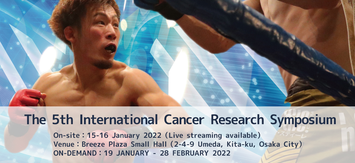 The 5th International Cancer Research Symposium